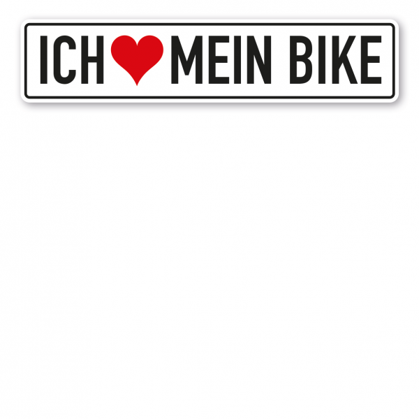 Truck / LKW - Schild Ich liebe mein Bike - mit Herz
