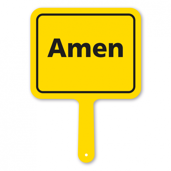 Lustiges Formschild – Amen – Textschild
