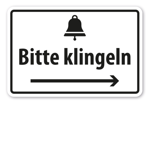 Hinweisschild Bitte klingeln - auch mit Richtungspfeilen
