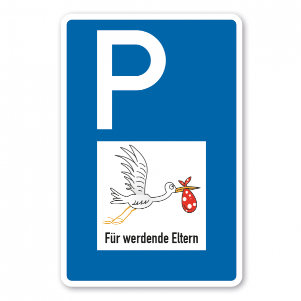 Parkplatzschild - Storchenparkplatz - Für werdende Eltern – mit großem Piktogramm - Verkehrsschild