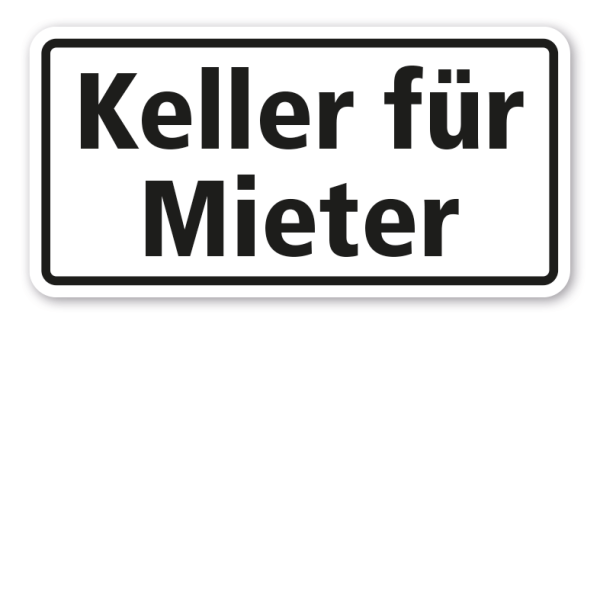 Hinweisschild Keller für Mieter