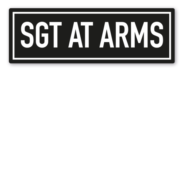 Schild für Motorradclubs - Rang - Titel Sgt At Arms