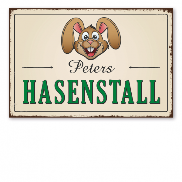 Retroschild / Vintage-Schild Hasenstall - mit Ihrem Namen