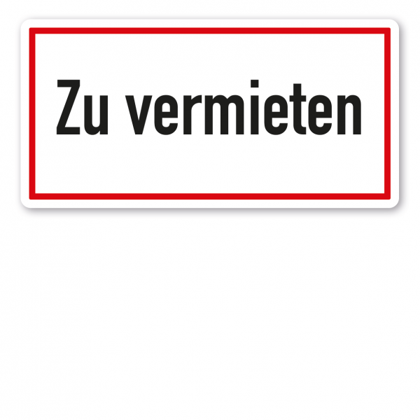 Textschild Zu vermieten