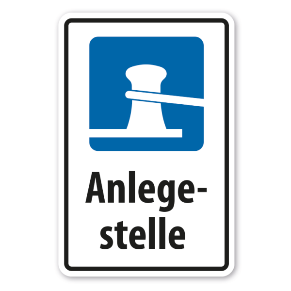 Schild Anlegestelle - mit Symbol