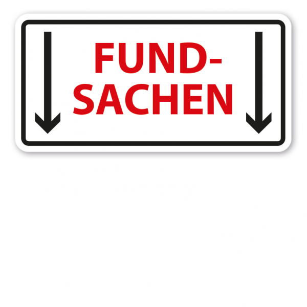 Hinweisschild Fundsachen - mit Pfeilen