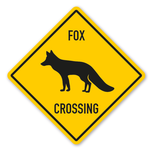 Warnschild Fox (Fuchs) crossing - mit und ohne Text