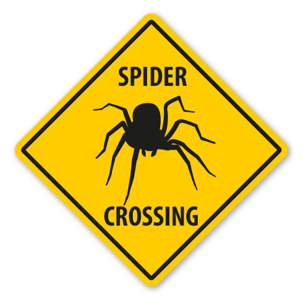 Warnschild Spider crossing - mit und ohne Text