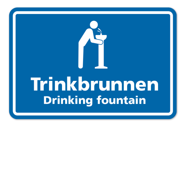 Hinweisschild Trinkbrunnen - Drinking fountain
