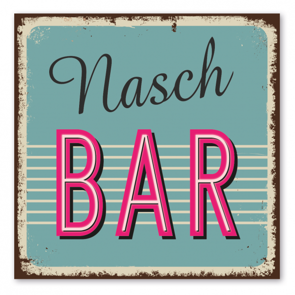 Retroschild / Vintage-Schild / Diner-Schild Naschbar