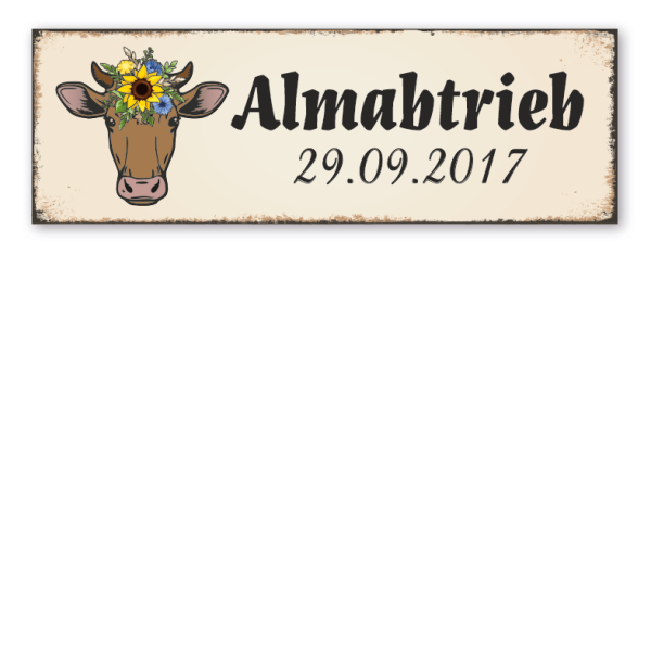 Retroschild Almabtrieb - mit Ihrem Datum