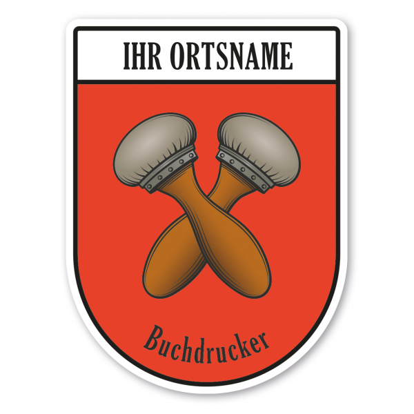 Maibaumschild / Zunftwappen Buchdrucker mit Zunftnamen, Ortsnamen oder Ihrem Wunschtext - Wappen BL