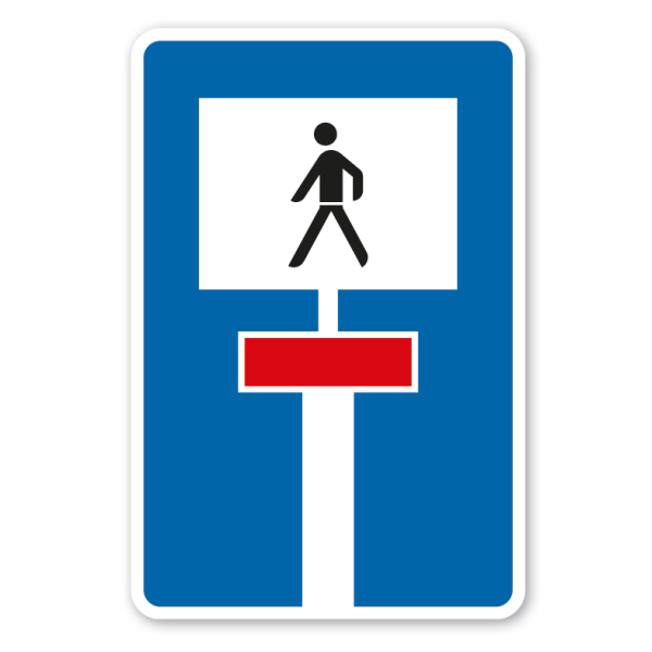 Schild Für Fußgänger durchlässige Sackgasse - Verkehrsschild VZ-357-51