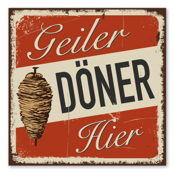 Retroschild / Vintage-Gastronomieschild Geiler Döner hier