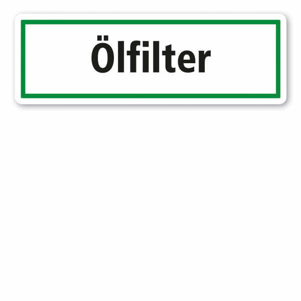 Schild zur Abfallentsorgung - Ölfilter - GR