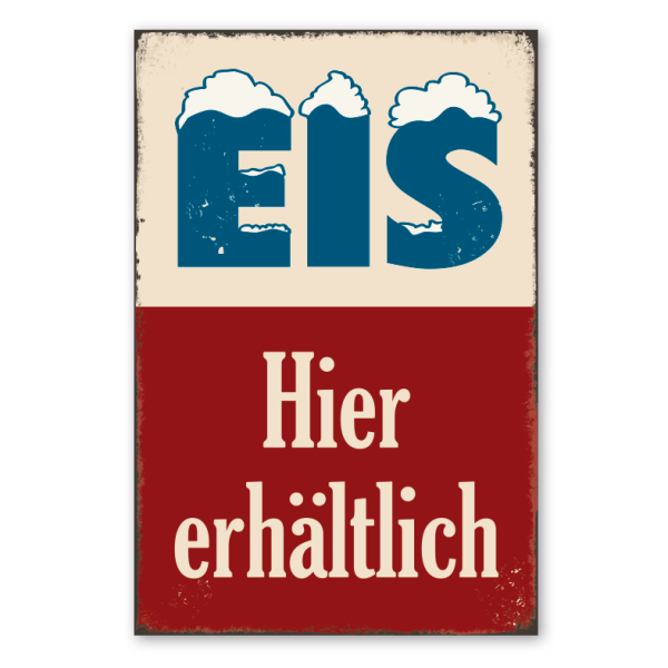 Retro Schild Eis - Hier erhältlich