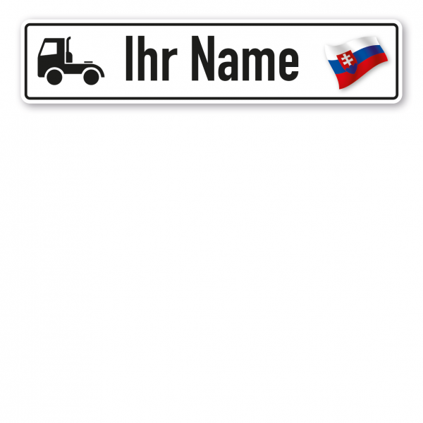 Truck / LKW - Schild mit Wunschtext und Landesflagge - Slowakei