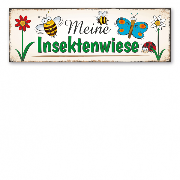 Retroschild / Vintage-Schild Meine Insektenwiese - Bienenschild