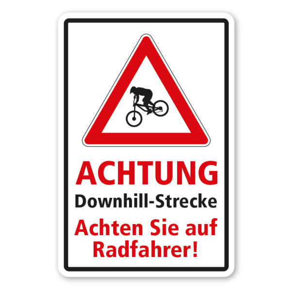 Verkehrsschild Achtung Downhill-Strecke - Achten Sie auf Radfahrer