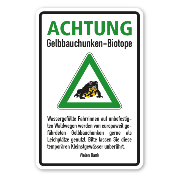 Hinweisschild Achtung Gelbbauchunken-Biotope