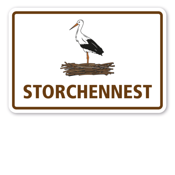 Hinweisschild Storchennest