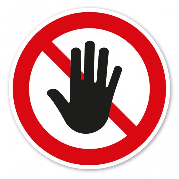 Verbotszeichen Zutritt verboten - Hand