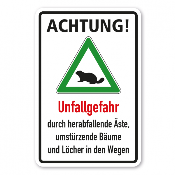 Hinweisschild Achtung - Unfallgefahr durch herabfallende Äste, umstürzende Bäume und Löcher in den Wegen - Kombi