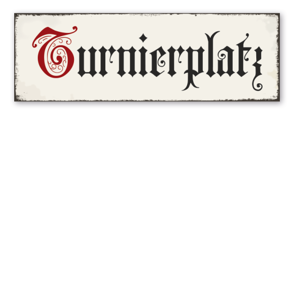 Retroschild Turnierplatz