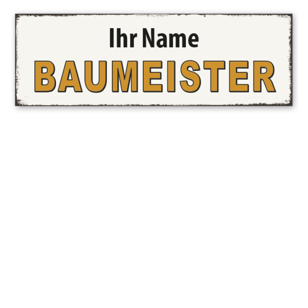 Retroschild Baumeister - mit Ihrem Namen