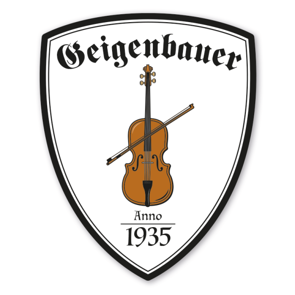 Zunftwappen Geigenbauer - Musikinstrumentbauer mit Zunftnamen, Gründungsjahr oder Ihrem Wunschtext - Maibaumschild - Wappen W