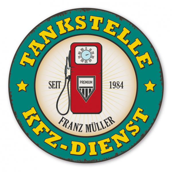 Firmenschild für Tankstellen im Retro Style Tankstelle - KFZ-Dienst – mit Ihrem Namens- und Jahreseindruck