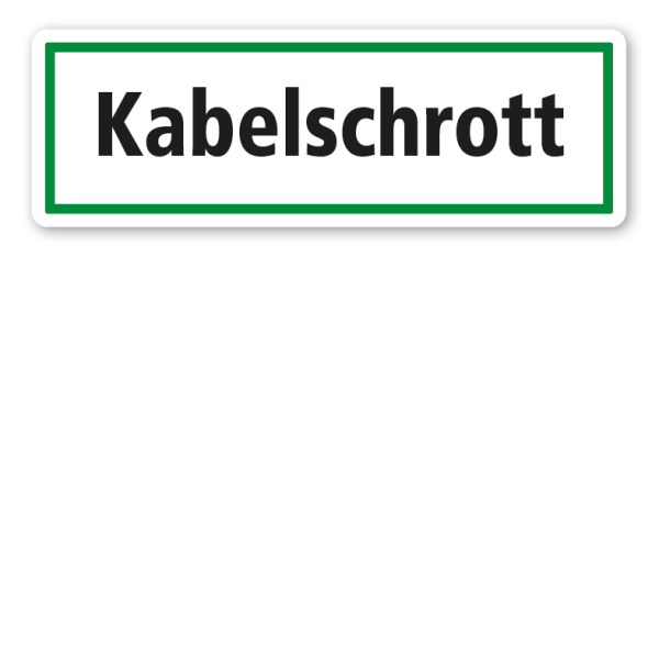 Schild zur Abfallentsorgung - Kabelschrott - GR