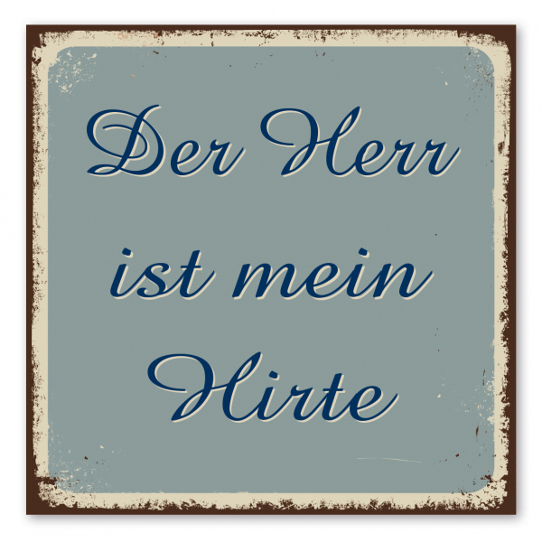 Retroschild / Vintage-Spruchschild Der Herr ist mein Hirte – Religion - Glaube