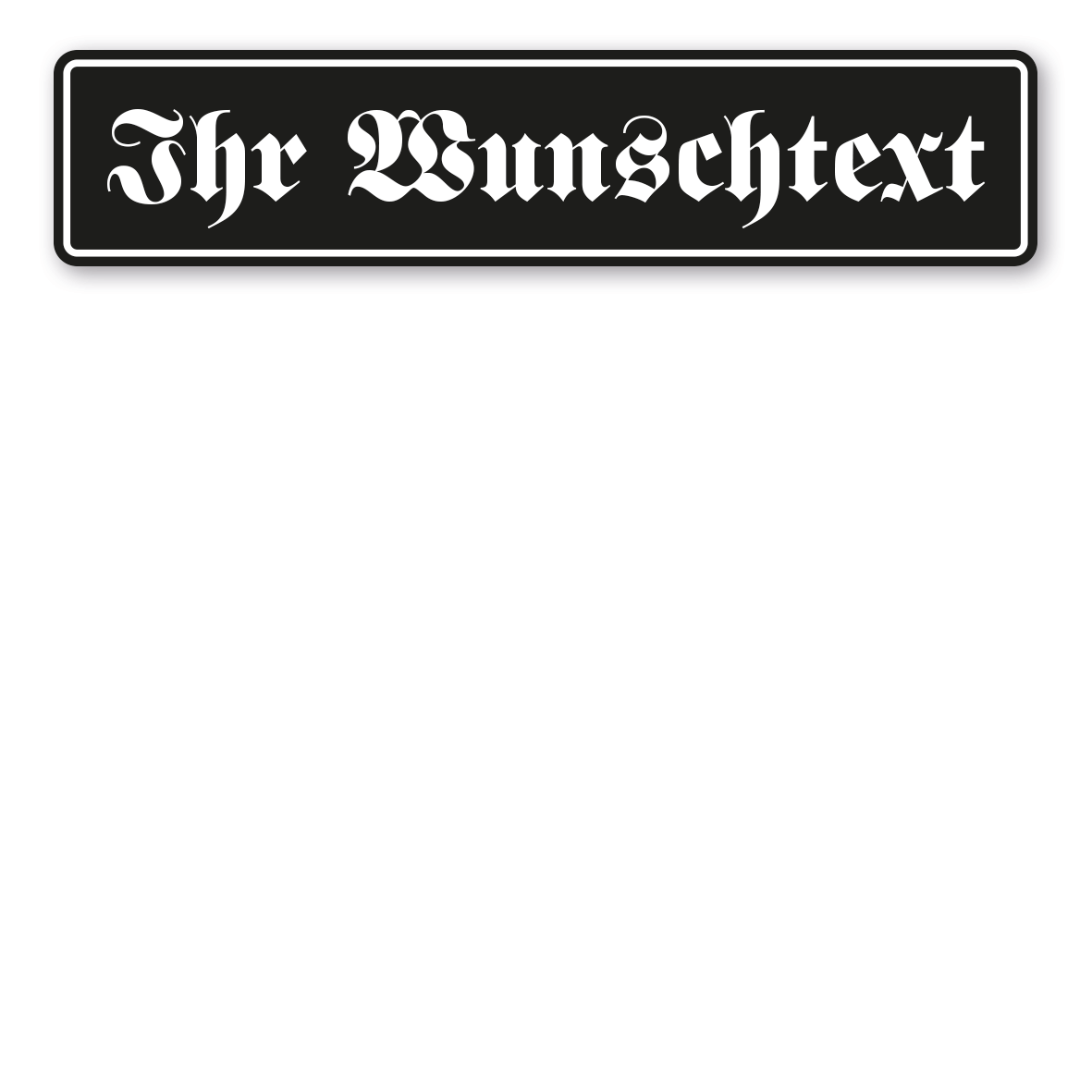 LKW-IND-01-H-Ihr-Wunschtext-schwarz-Schrift-Fraktur