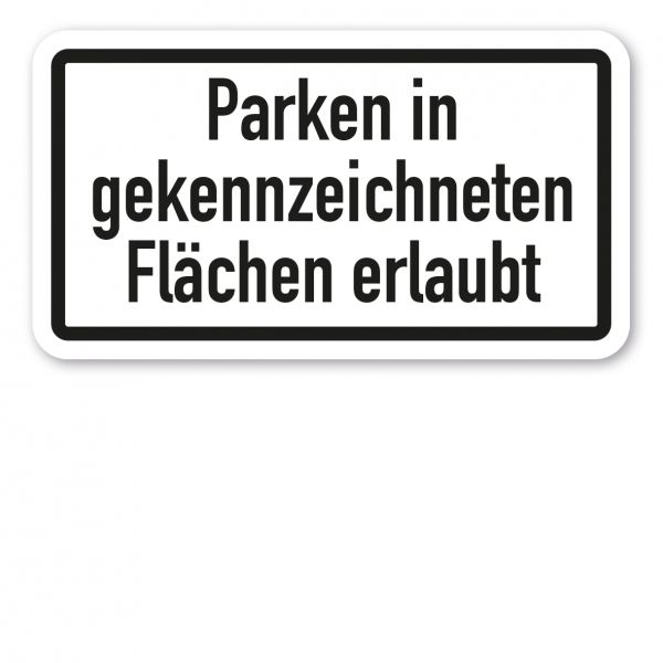Zusatzzeichen Parken in gekennzeichneten Fläche erlaubt - Verkehrsschild VZ-1053-30