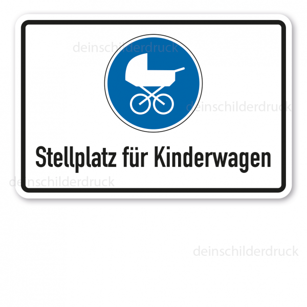 Gebotsschild Stellplatz für Kinderwagen - Kombi