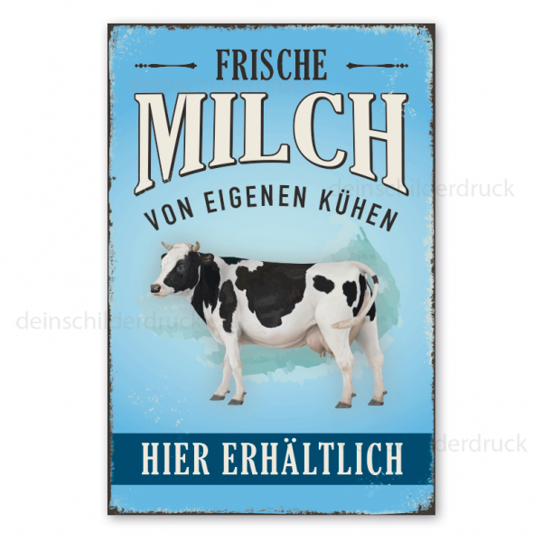 Retro Hofschild Frische Milch von eigenen Kühen - Hier erhältlich - mit Kuh