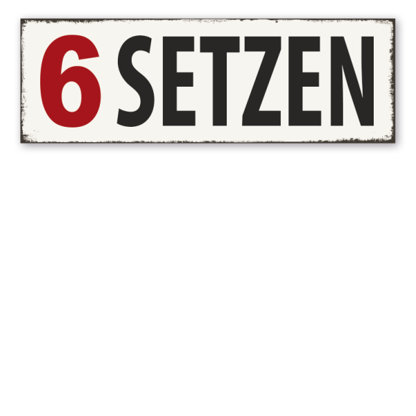 Retroschild 6 Setzen