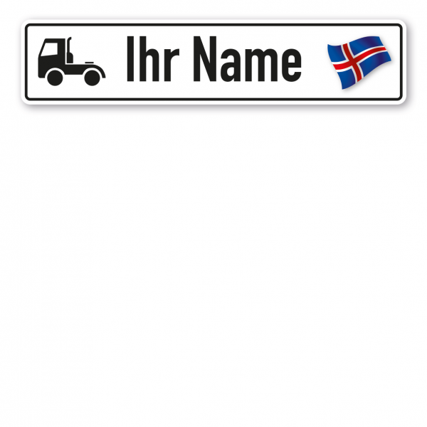 Truck / LKW - Schild mit Wunschtext und Landesflagge - Island