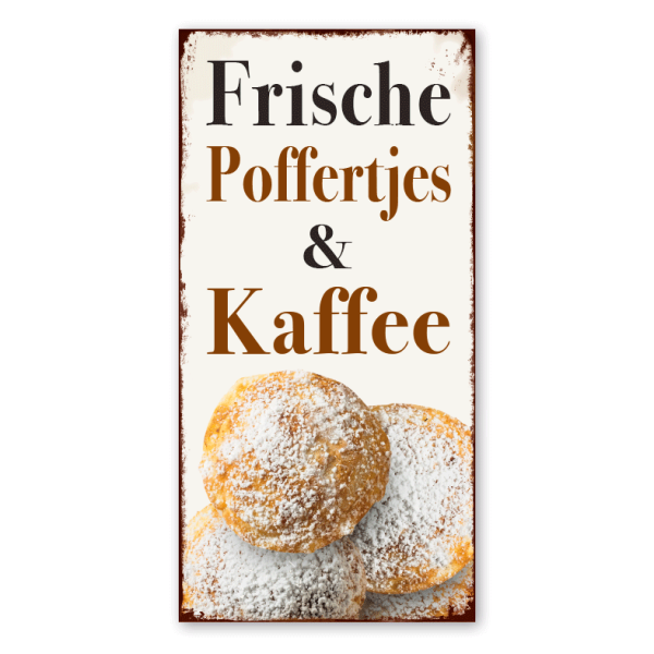 Retro Schild Frische Poffertjes und Kaffee