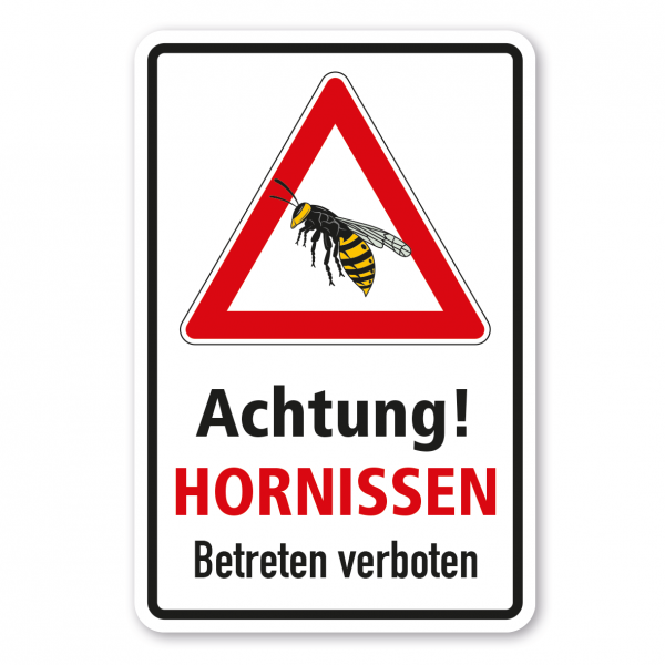 Hinweisschild Achtung! Hornissen - Betreten verboten - Kombi
