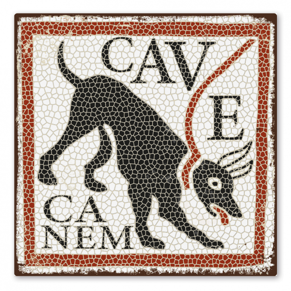 Retroschild / Vintage-Schild Cave canem in antiker Optik – Hundeschild, Hüte dich vor dem Hund
