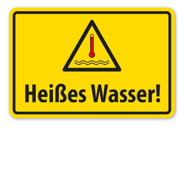 Warnschild Achtung Heißes Wasser