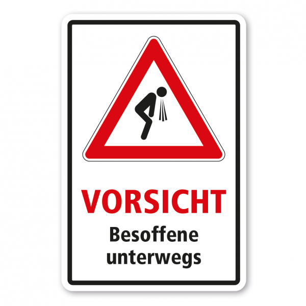 Verkehrsschild - Vorsicht - Besoffene unterwegs - Kombi – FUN-VZ-K-01