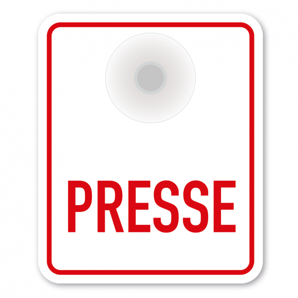 Saugnapfschild / Einsatzschild Presse für Fahrzeugfrontscheiben – 100 x 120 mm