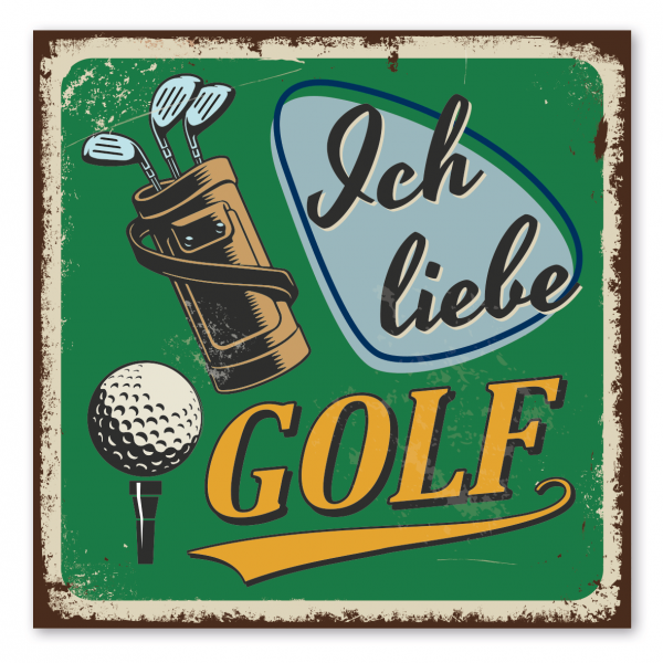 Retroschild / Vintage-Schild Ich liebe Golf