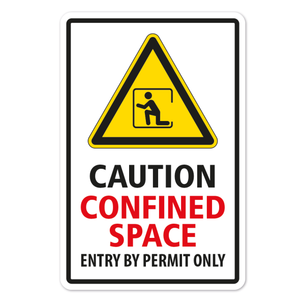 Warnschild Caution Confined Space - Entry by permit only