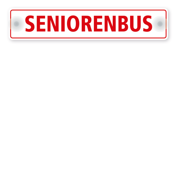 Saugnapfschild / Einsatzschild Seniorenbus – für Fahrzeugheckscheiben mit 2 Saugern