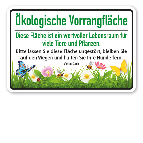 Hinweisschild Ökologische Vorrangfläche - Diese Fläche ist ein wertvoller Lebensraum für viele Tiere und Pflanzen