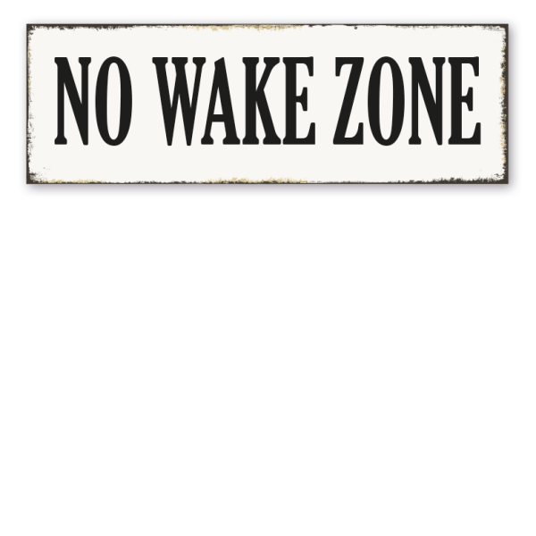 Retroschild No wake zone